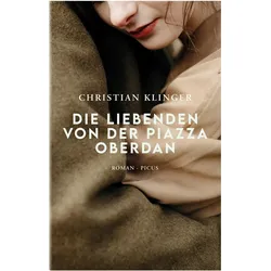 Die Liebenden von der Piazza Oberdan, Belletristik von Christian Klinger