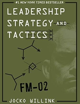 Jocko Willink - Leadership Strategy and Tactics: Field Manual - Preis vom 09.10.2026 07:28:09 h