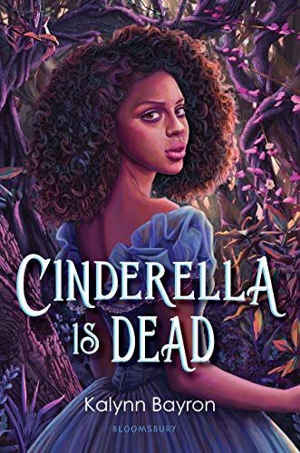 Kalynn Bayron - Cinderella Is Dead - Preis vom 11.10.2026 15:43:13 h