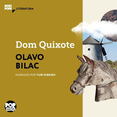 Dom Quixote - Olavo Bilac, Audio, 9786554114622