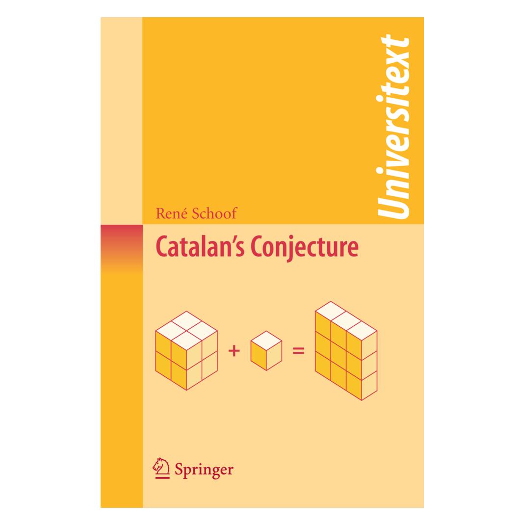 Springer Catalan's Conjecture (Englisch, Softcover, René Schoof) (55190492)