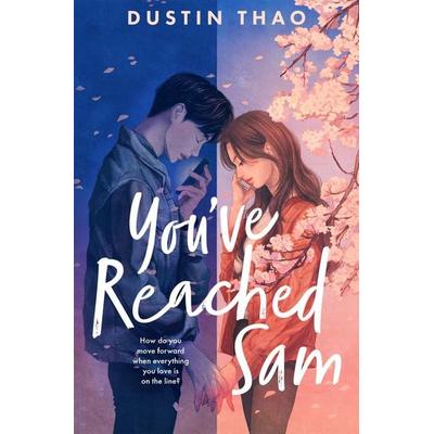 You've Reached Sam, Taschenbuch von Dustin Thao, Pan Macmillan