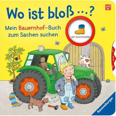 Wo ist bloß …? - Mein Bauernhof-Buch zum Sachen suchen, Gebundene Ausgabe von Kathrin Lena Orso, Ravensburger Verlag GmbH