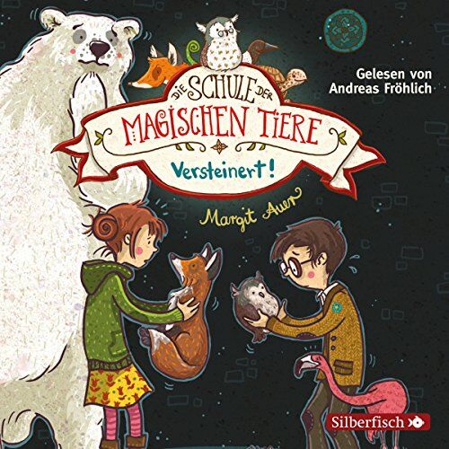 Margit Auer - Versteinert!: 2 CDs (Die Schule der magischen Tiere, Band 9) - Preis vom 09.10.2026 07:28:09 h