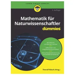Mathematik für Naturwissenschaftler, Fachbücher von Thoralf Räsch, Deborah J. Rumsey, Mark Ryan