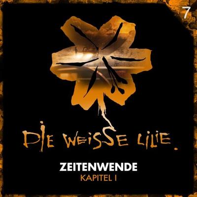 07: Zeitenwende - Kapitel I - Timo Kinzel,Benjamin Oechsle, Audio, 4057664427410