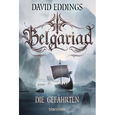 Belgariad - Die Gefährten, Taschenbuch von David Eddings, Blanvalet, 978-3-7341-6166-7