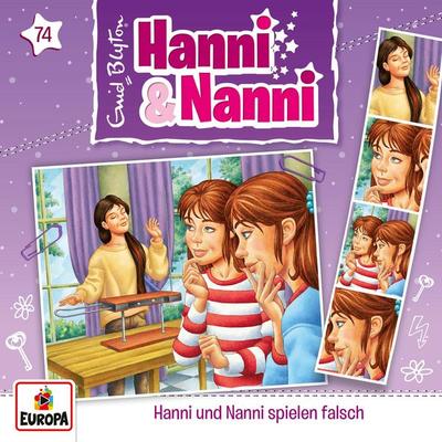 Folge 74: Hanni und Nanni spielen falsch - Andre Minninger, Audio, 4066339491311