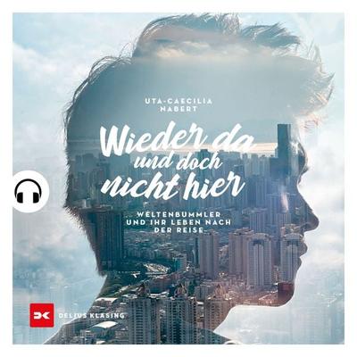 Wieder da und doch nicht hier - Uta-Caecilia Nabert, Audio, 9783667125224