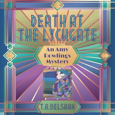 Death at the Lychgate - T.A. Belshaw, Audio, 9781399185639