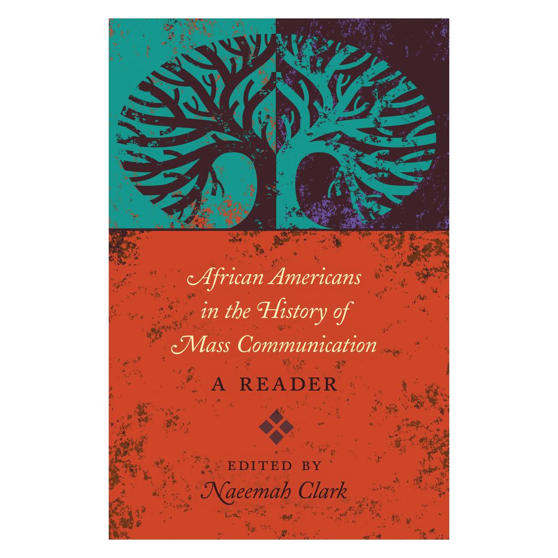 Peter Lang African Americans in the History of Mass Communication (Englisch, Softcover, Clark Naeemah, Naeemah Clark) (56022486)