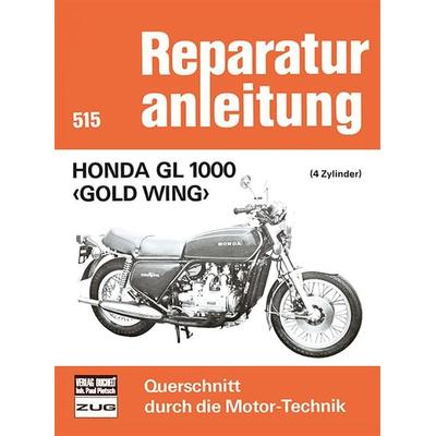 Honda GL 1000 - Gold Wing, Taschenbuch von , Bucheli, 978-3-7168-1346-1