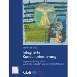 Integrierte Kundenorientierung, Fachbücher von Manfred Bruhn