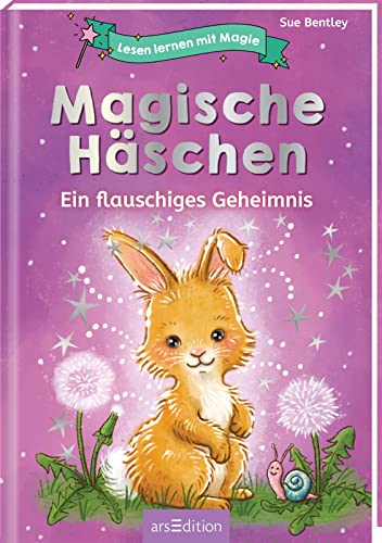 Sue Bentley - Lesen lernen mit Magie: Magische Häschen: Ein flauschiges Geheimnis Zauberhafte Geschichte zum Lesenlernen ab 6 Jahren - Preis vom 10.10.2026 11:48:34 h