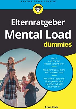 Anne Keck - Elternratgeber Mental Load für Dummies - Preis vom 09.10.2026 07:28:09 h