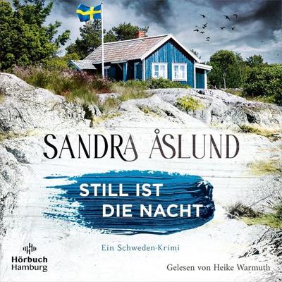 Still ist die Nacht (Ein Fall für Maya Topelius 2) - Sandra Åslund, Audio, 9783844936582