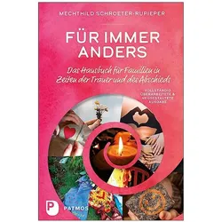 Für immer anders, Ratgeber von Mechthild Schroeter-Rupieper