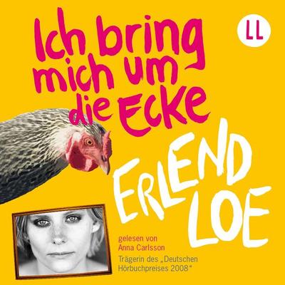 Ich bring mich um die Ecke - Erlend Loe, Audio, 9783947966318