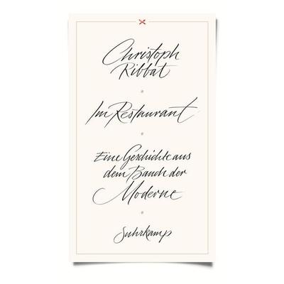 Im Restaurant, Gebundene Ausgabe von Christoph Ribbat, Suhrkamp