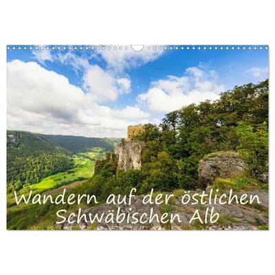 Wandern auf der östlichen Schwäbischen Alb (Wandkalender 2026 DIN A3 quer), CALVENDO Monatskalender