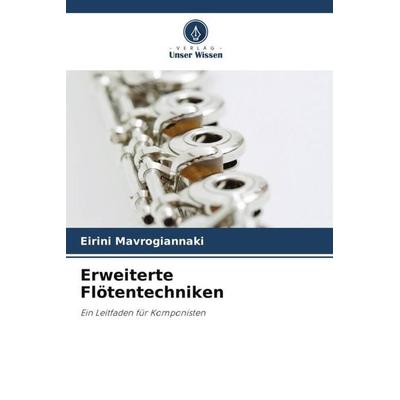 Erweiterte Flötentechniken -