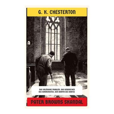 Pater Browns Skandal, Taschenbuch von Gilbert Keith Chesterton, Copycat, 978-80-283-9488-2