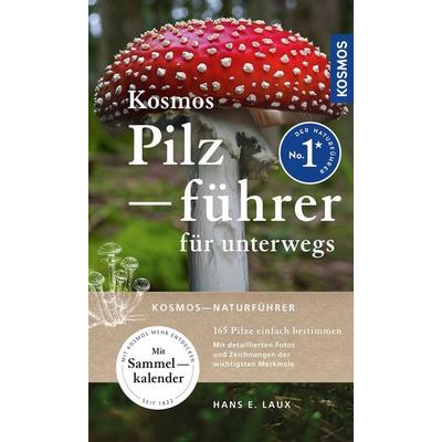Kosmos Pilzführer für unterwegs, Taschenbuch von Hans E. Laux, Kosmos, 978-3-440-17662-7