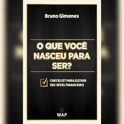 O que você nasceu para ser? - Bruno Gimenes, Audio, 4066338902412