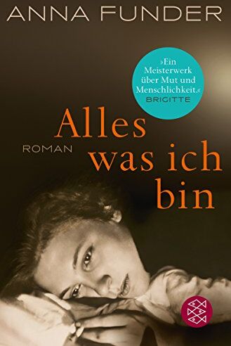 Anna Funder - Alles was ich bin: Roman - Preis vom 02.10.2026 23:42:20 h