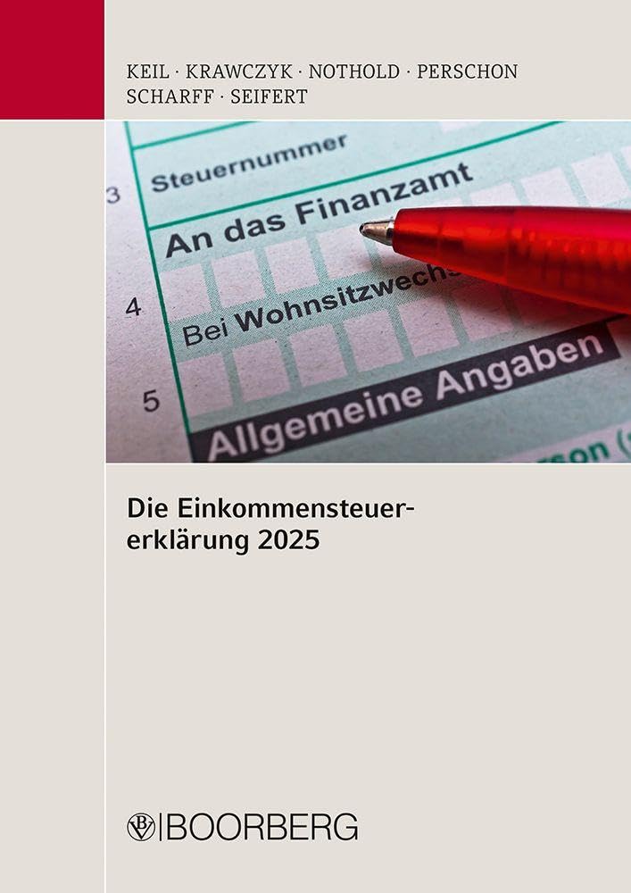 Die Einkommensteuererklärung 2025: Mitarbeiterfortbildung, Stand: November 2025 - Preis vom 09.10.2026 07:28:09 h