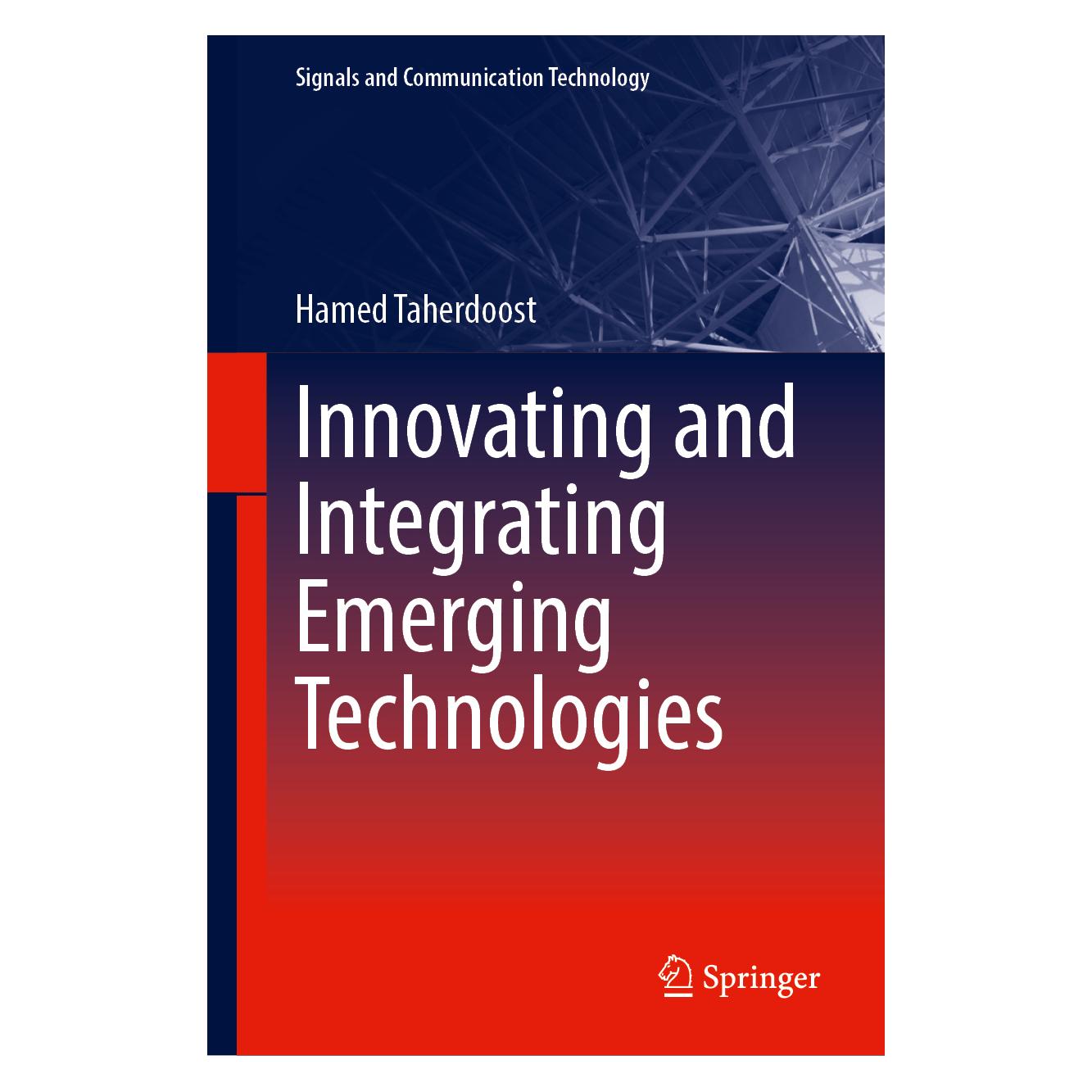 Springer Innovating and Integrating Emerging Technologies (Englisch, Hardcover, Hamed Taherdoost) (58161676)