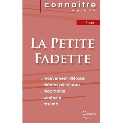 Fiche de lecture La Petite Fadette de George Sand (Analyse littéraire de référence et résumé complet), Taschenbuch von George Sand, Les éditions du