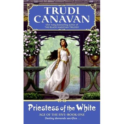 Priestess of the White, Taschenbuch von Trudi Canavan, HarperCollins US, 978-0-06-081570-7