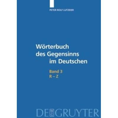 R-Z, Gebundene Ausgabe von Peter Rolf Lutzeier, De Gruyter Oldenbourg, 978-3-11-020024-9