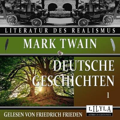 Deutsche Geschichten 1 - Mak Twain, Audio, 9783969788028