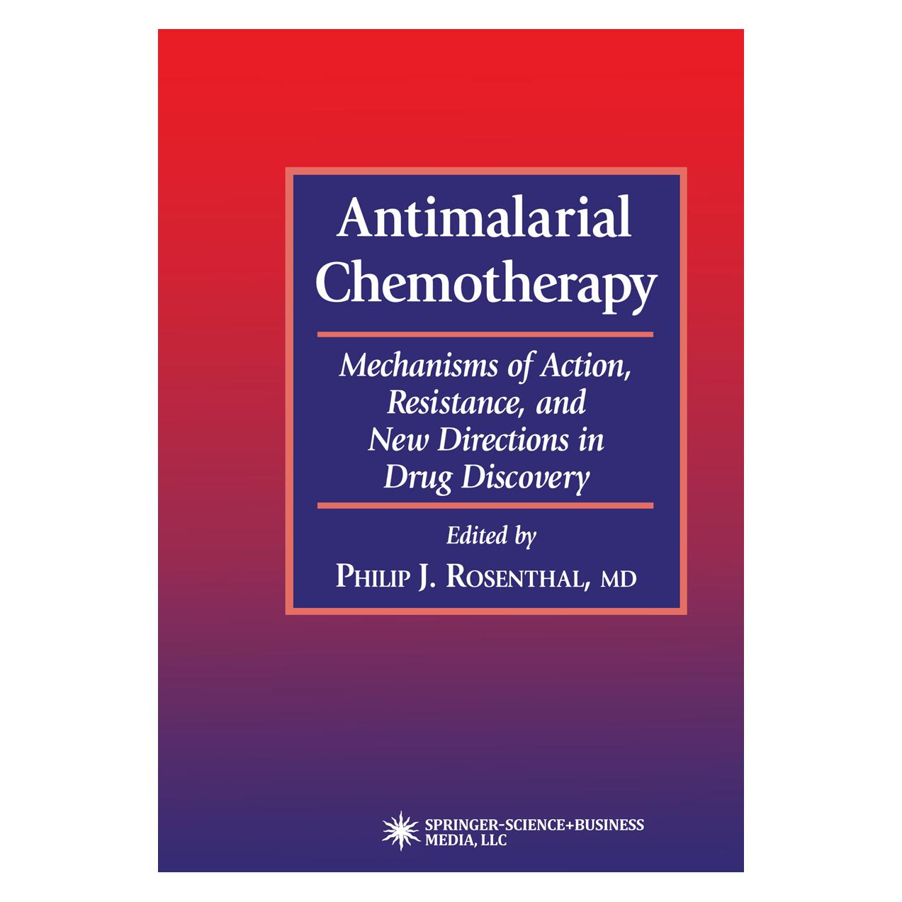 Springer Antimalarial Chemotherapy (Englisch, Softcover, Philip J. Rosenthal) (55382467)
