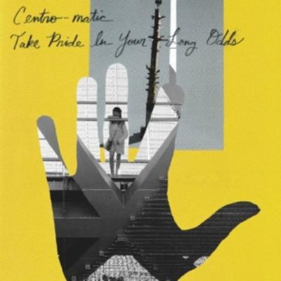 Take Pride in Your Long Odds - Centro-matic, Vinyl