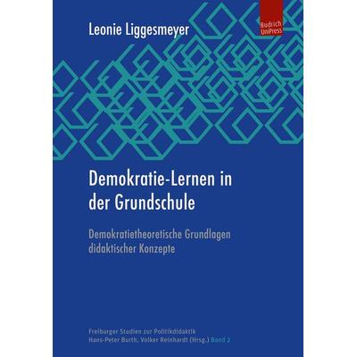 Demokratie-Lernen in der Grundschule, Taschenbuch von Leonie Liggesmeyer, Budrich Unipress, 978-3-86388-806-0
