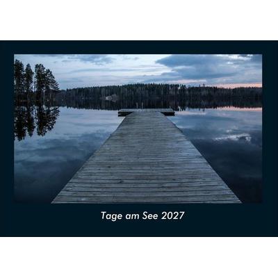 Tage am See 2027 Fotokalender DIN A4
