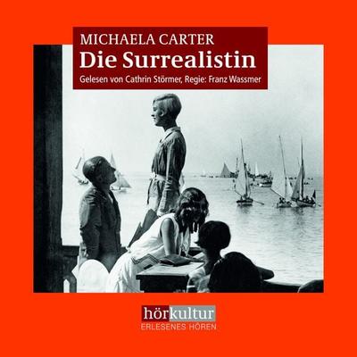 Die Surrealistin - Michaela Carter, Download, 9783906935522