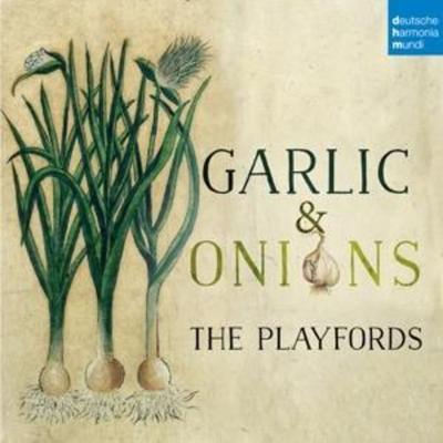 Garlic & Onions - The Playfords, CD