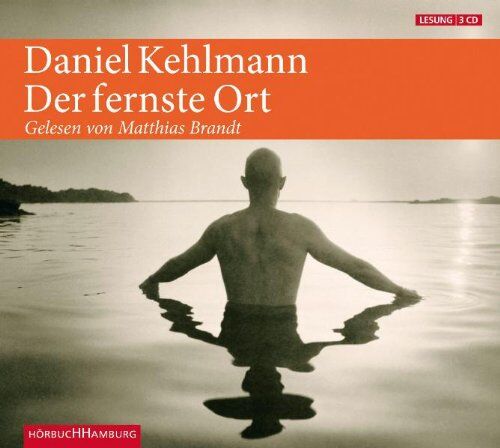 Daniel Kehlmann - Der fernste Ort - Preis vom 30.09.2026 09:01:18 h