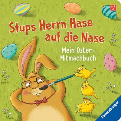 Stups Herrn Hase auf die Nase, Gebundene Ausgabe von Annette Langen, Ravensburger Verlag GmbH