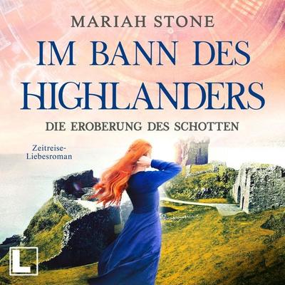 Die Eroberung des Schotten - Mariah Stone, Audio, 4255674810523