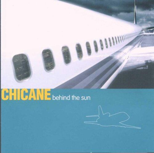 Chicane - Behind the Sun - Preis vom 12.10.2026 11:37:12 h