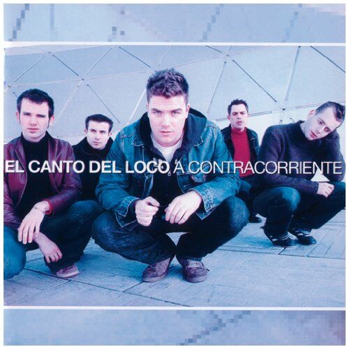 El Canto Del Loco - A Contra Corriente - Preis vom 11.10.2026 15:43:13 h