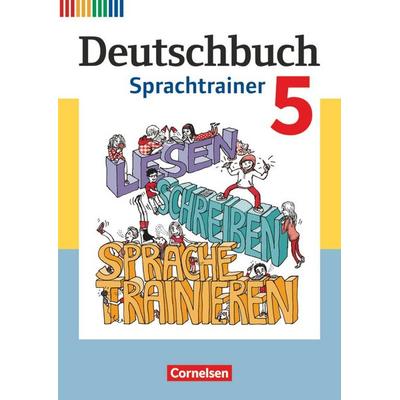 Deutschbuch Fördermaterial 5. Schuljahr. Sprachtrainer, Taschenbuch von Hatice Karan,Birsen Celebi,Mehmet Ilseven,Lale Altinay, Cornelsen Verlag