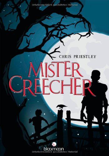 Chris Priestley - Mister Creecher - Preis vom 02.10.2026 23:42:20 h
