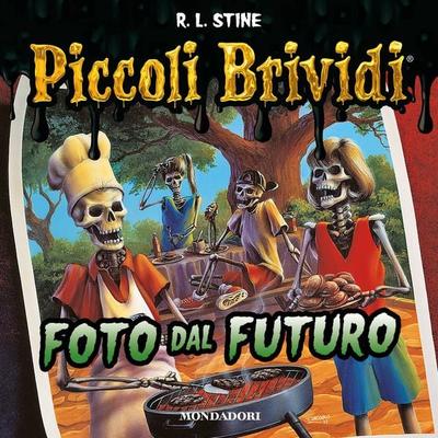 Foto dal futuro - R.L. Stine, Audio, 9788852153297