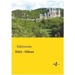 Eifel - Führer, Ratgeber von Eifelverein